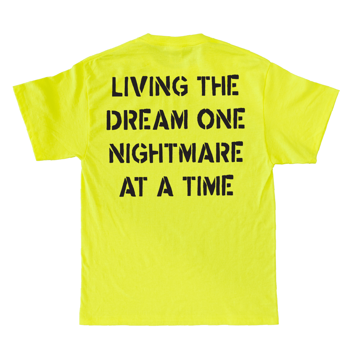 Living The Dream Shirt - You Betcha